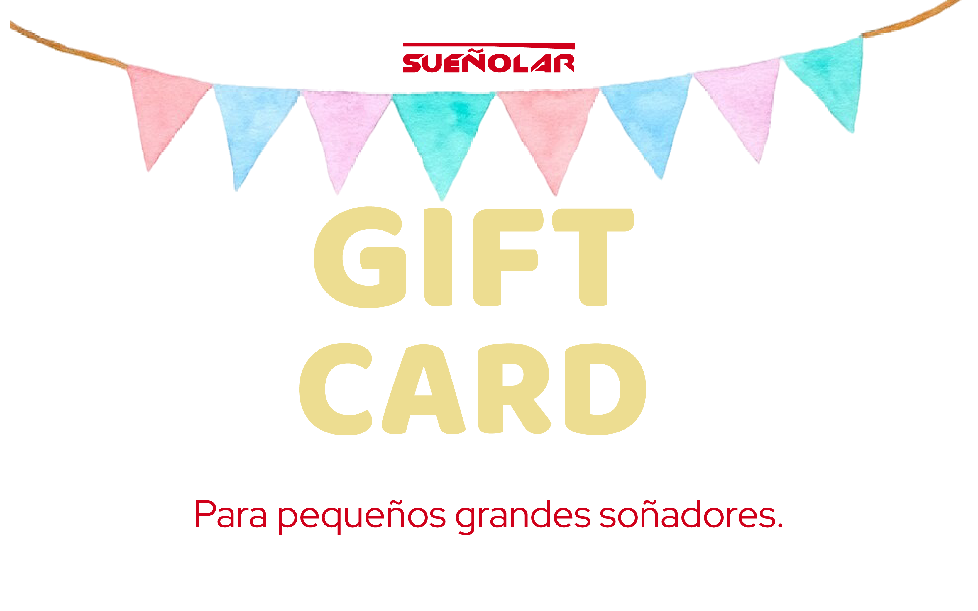 Gift Card Sueñolar – Infantil